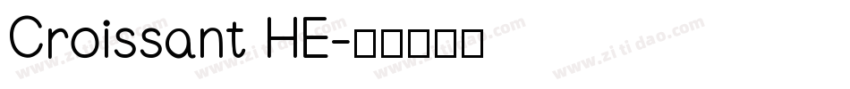 Croissant HE字体转换